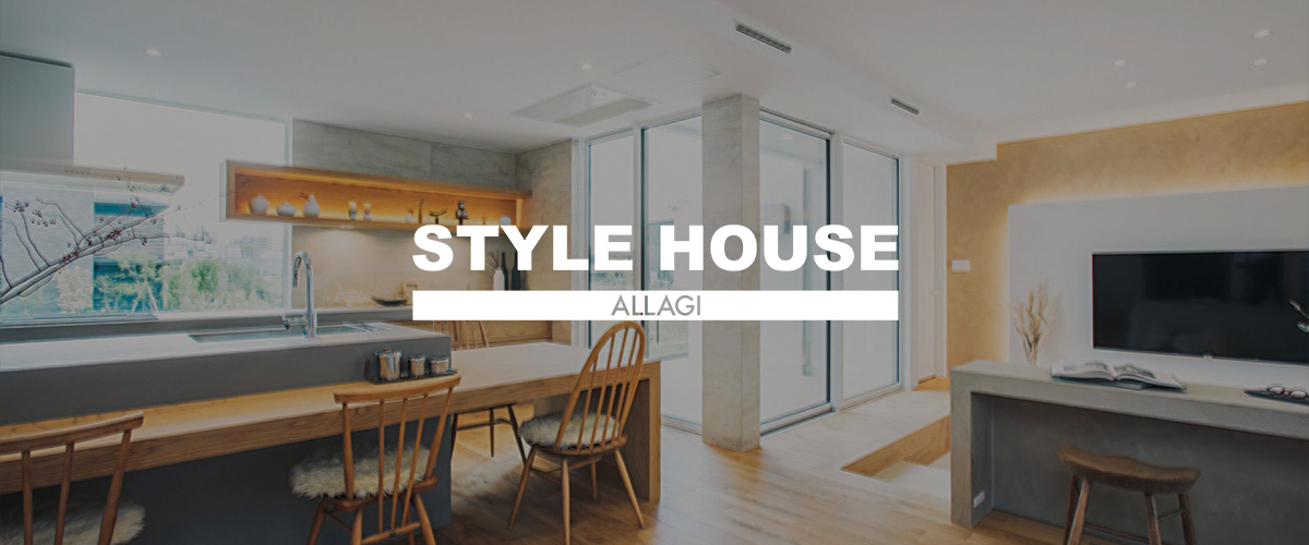 STYLE HOUSE
